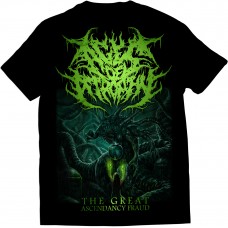 Ages Of Atrophy - The Great Ascendancy Fraud - T-Shirt