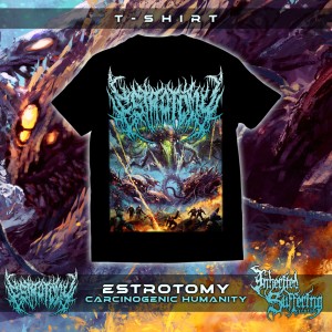 Estrotomy - Carcinogenic Humanity - T-Shirt
