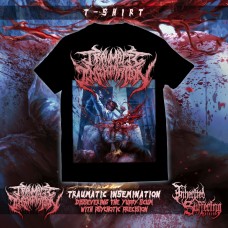 Traumatic Insemination - Dissevering The Yuppy Scum With Psychotic Precision - T-Shirt