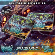 Estrotomy - Carcinogenic Humanity - Limited Digipack CD