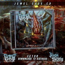 Fetor - Downwards To Distress - Jewel Case CD