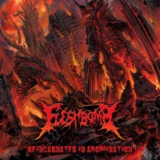 Fleshbomb - Reincarnated In Abomination